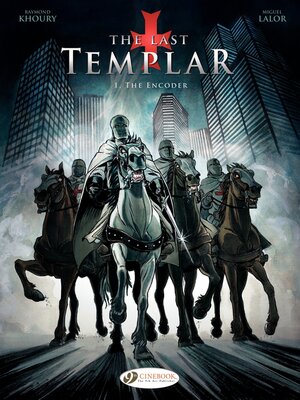 cover image of The Last Templar--Volume 1--The Encoder